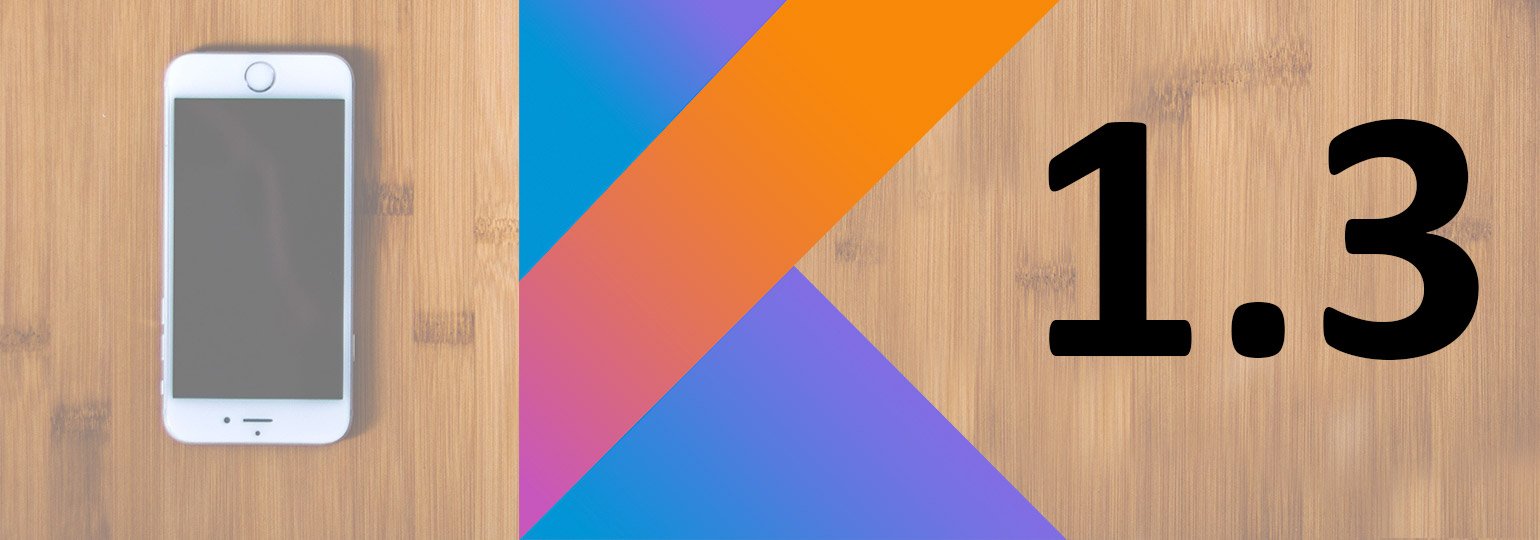 Обложка: Вышел Kotlin 1.3 со стабильной поддержкой сопрограмм