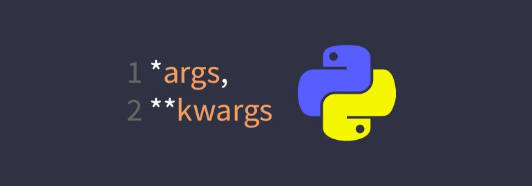 Обложка: Функция с переменным количеством аргументов в Python: *args и **kwargs