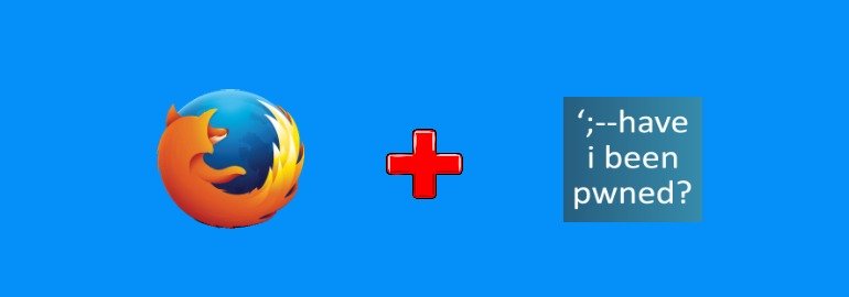 Обложка: Firefox предупредит пользователей о посещении ранее взломанных сайтов