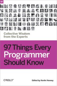 Обложка книги «97 Things Every Programmer Should Know»