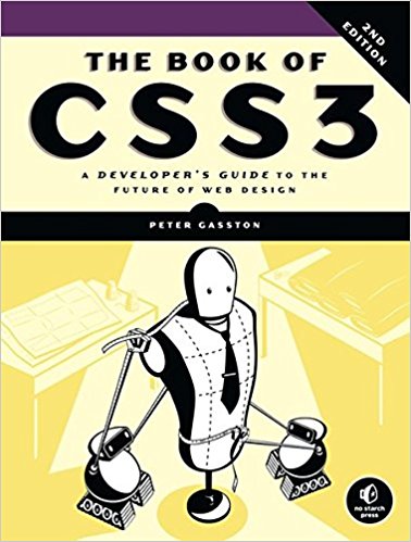 The Book of CSS3, 2nd Edition: A Developer&#x27;s Guide to the Future of Web Design