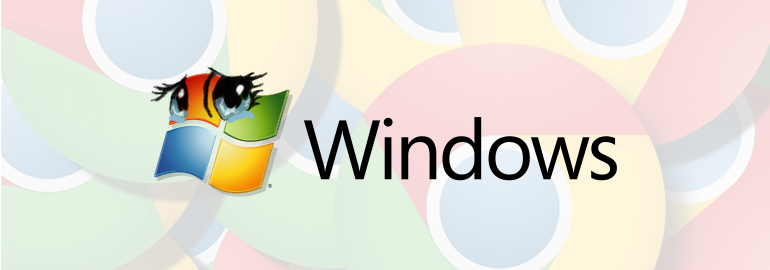 Обложка: Компания Google больше не будет поддерживать Chrome на Windows XP и Vista