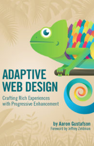 Обложка книги «Adaptive Web Design: Crafting Rich Experiences with Progressive Enhancement»