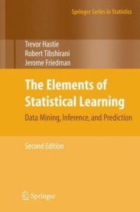Обложка книги «The Elements of Statistical Learning: Data Mining, Inference, and Prediction»