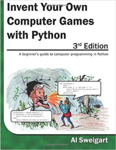 Обложка книги «Invent Your Own Computer Games with Python»