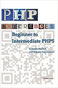 Обложка книги «PHP Reference: Beginner to Intermediate PHP5»