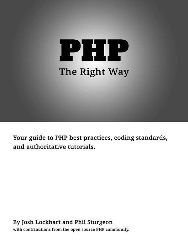 PHP: The Right Way (PHP: Правильный путь)