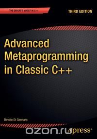 Advanced Metaprogramming in Classic C++