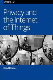 Обложка книги «Privacy and the Internet of Things»