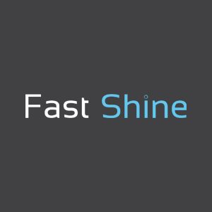 Fast and Shine Fast and Shine