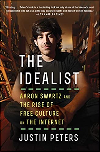 Идеалист: Аарон Шварц и расцвет свободной культуры в интернете