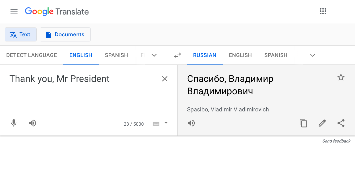 Google Translate переводит «Thank you, Mr President» как «Спасибо, Владимир Владимирович» 1
