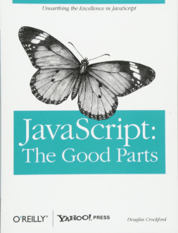 Обложка книги «JavaScript The good parts («JavaScript: сильные стороны»), Дуглас Крокфорд»