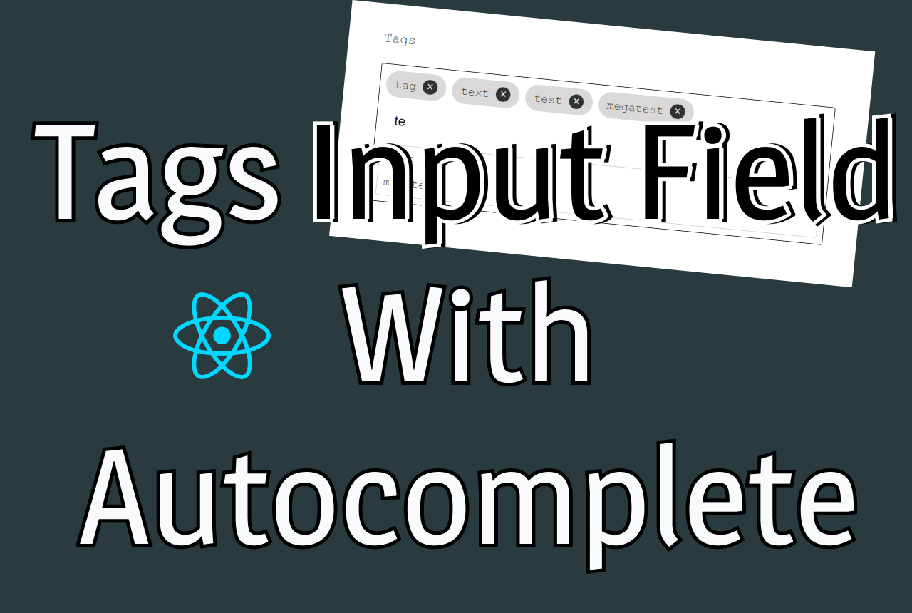 Как создать компонент тегов с автозаполнением на React